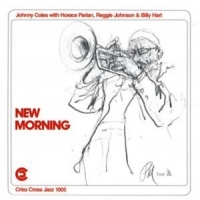 Coles, Johnny -quartet- New Morning