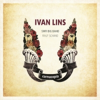 Lins, Ivan & Swr Big Band Cornucopia