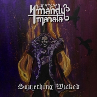 Mandy Manala Something Wicked