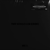 King Tee Thy Kingdom Come