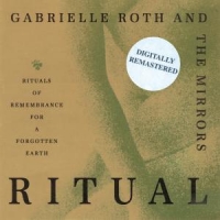 Roth, Gabrielle Ritual
