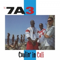 Seven A Three(7a3) Coolin' In Cali