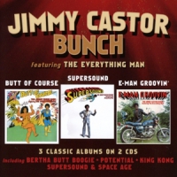 Castor, Jimmy -bunch- Butt Of Course/ Supersound/ E-man Groovin