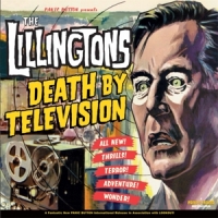 Lillingtons, The Death By Television