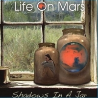 Life On Mars Shadows In A Jar