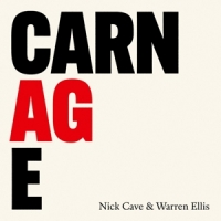 Cave, Nick & Warren Ellis Carnage