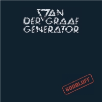 Van Der Graaf Generator Godbluff