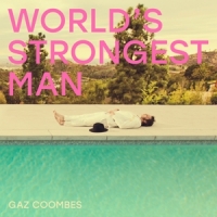 Coombes, Gaz World S Strongest Man