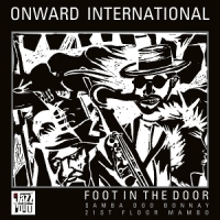 Onward International Foot In The Door