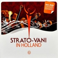 Strato-vani 7 In Holland/live In Vorst