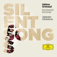 Grimaud, Helene Silvestrov  Silent Songs