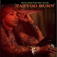 Micki Free Electic Blues Tattoo Burn