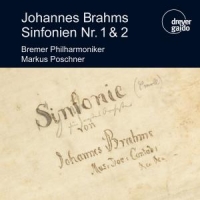 Brahms, Johannes Sinfonien 1 & 2: Live Recording