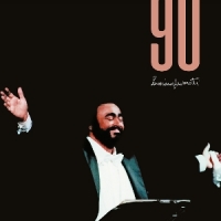 Pavarotti, Luciano Novanta