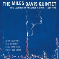 Miles Davis Quintet, The The Legendary Prestige Quintet Sess