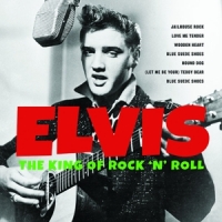 Presley, Elvis King Of Rock  N  Roll