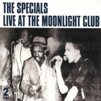 Specials Live At The Moonlight Club
