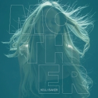 Baker, Kelli Mother