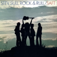 Saft Stev, Sull, Rock & Rull