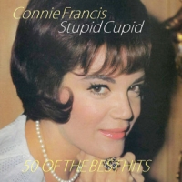 Francis, Connie Stupid Cupid - 50 Of The Best Hits