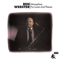Webster, Ben Atmosphere For Lovers And Thieves