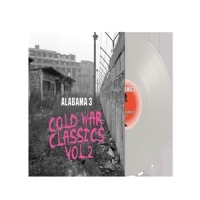 Alabama 3 Cold War Classics Vol. 2 -coloured-