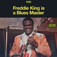 King, Freddie Is A Blues Master -coloured-