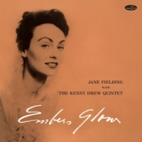Fielding, Jane Embers Glow W/the Kenny Drew Quartet -ltd-