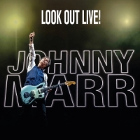 Marr, Johnny Look Out Live!