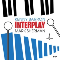 Kenny Barron & Mark Sherman Interplay