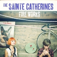 Sainte Catherines, The Fire Works
