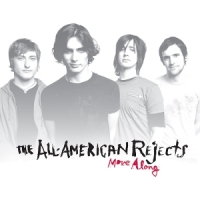 All-american Rejects, The Move Along