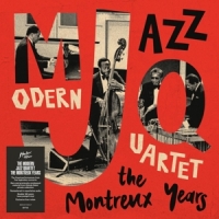 Modern Jazz Quartet Modern Jazz Quartet  The Montreux Y