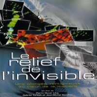 Documentary Le Relief De L'invisible