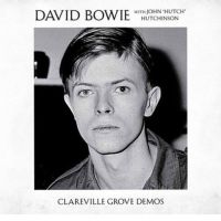 Bowie, David Clareville Grove Demos -box Set-