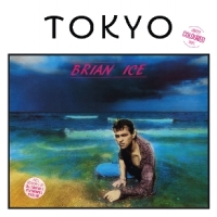 Ice, Brian Tokyo -coloured-