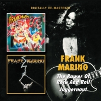 Marino, Frank Power Of Rock'n'roll / Juggernaut