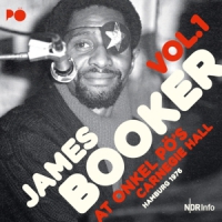 Booker, James At Onkel Po's Carnegie Hall