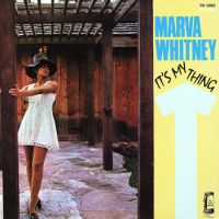 Whitney, Marva It's My Thing