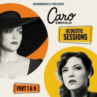 Emerald, Caro The Acoustic Sessions
