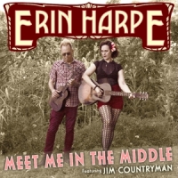 Harpe, Erin Meet Me In The Middle