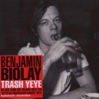 Biolay, Benjamin Trash Yeye