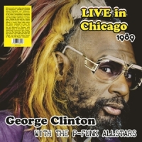 George Clinton Live In Chicago 1989 W/t P-funk All Stars