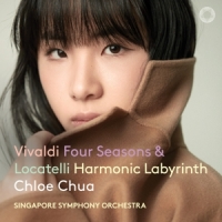 Chua, Chloe Vivaldi: Four Seasons - Locatelli: Harmonic Labyrinth