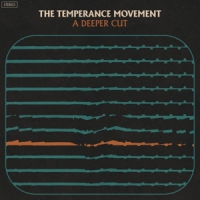 Temperance Movement A Deeper Cut