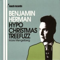 Herman, Benjamin Hypochristmasthreefuzz