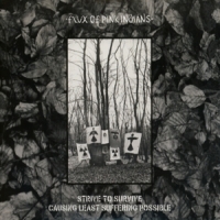 Flux Of Pink Indians Strive To Survive Causing The Least