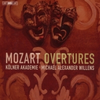 Kolner Akademie Wolfgang Amadeus Mozart: Overtures