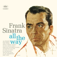 Sinatra, Frank All The Way