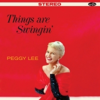 Lee, Peggy Things Are Swingin'